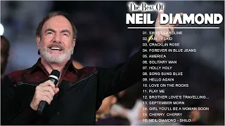 Best Songs Of Neil Diamond 2022 -  Neil Diamond Greatest Hits Full Album Vol 6