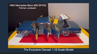 1965 Mercedes-Benz 600 (W100) Pullman Landaulet,Exclusive Diecast Model 1:18 Scale,Stunning Replica