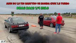 AUDI 90 1.9 TDI Quattro vs HONDA CIVIC 1.8 TURBO drag race 1/4 mile 🚦🚗 - 4K UHD