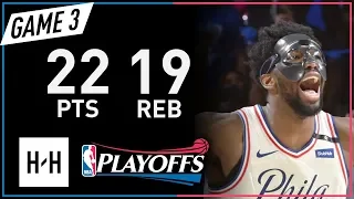 Joel Embiid Full Game 3 Highlights Celtics vs 76ers 2018 NBA Playoffs - 22 Pts, 19 Reb!