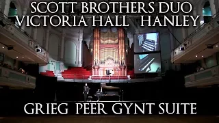 ORGAN & PIANO CONCERT VICTORIA HALL HANLEY - GRIEG PEER GYNT - SCOTT BROTHERS DUO