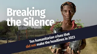 Breaking the Silence: Top ten humanitarian crises that didn’t make headlines in 2023