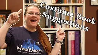 Costuming Bookshelf Tour with a Side of Rant || Beginner and Intermediate Book Recommendations