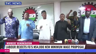 Labour Rejects Fresh FG's Offer Of N54,000 Minimum Wage Proposal, Insists On N615,000