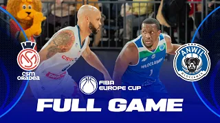 CSM CSU Oradea v Anwil Wloclawek | Full Basketball Game | FIBA Europe Cup 2022-23
