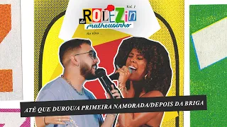 Matheusinho feat Marvvila - Até Que Durou/A Primeira Namorada/Depois Da Briga (Rolezin)