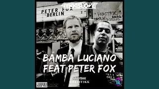 CHR1ST3KK - BAMBA LUCIANO PETER FOX