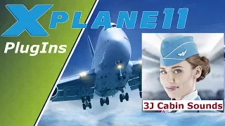 X-Plane 11 ✈️| Plugins Tipps | 3j Cabin Sounds | Deutsch German