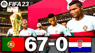 FIFA 23 - PORTUGAL 67-0 CROATIA | FIFA WORLD CUP FINAL 2022 QATAR | FIFA 23 PC - FIFA 23 PS5