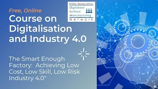Part 1- Short course on Digitalisation and Industry4.0