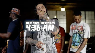 Peso Peso - "4:36am" (Official Music Video)