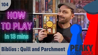 How to play Biblios Quill and Parchment board game - Full teach - Peaky Boardgamer