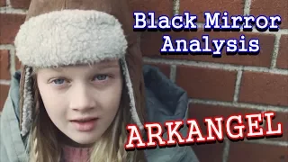 Black Mirror Analysis | Arkangel