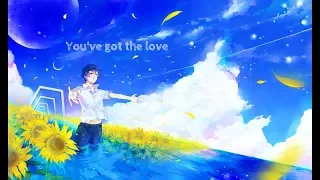 Nightcore - You've Got The Love (Florence + The Machine)/