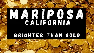 Brighter than Gold (Mariposa, California)