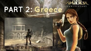 Tomb Raider Anniversary HD: Greece - Full Walkthrough / Gameplay