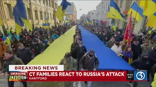 VIDEO: CT families react to Russia's attack on Ukraine