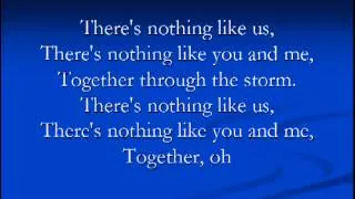 Justin Bieber - Nothing Like Us lyrics