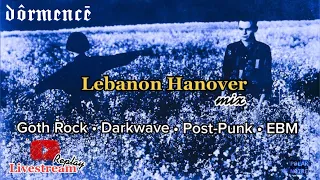 Dôrmencē - Lebanon Hanover Mix