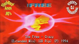 The Free - Born Crazy (Extended Mix) (CD Rip) (P) 1994