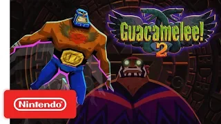 Guacamelee! 2 - Launch Trailer - Nintendo Switch