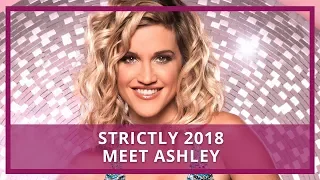 Strictly 2018 | Who is Ashley Roberts?