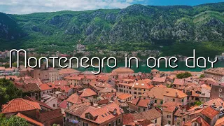 Montenegro In One Day