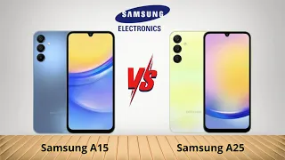 Samsung Galaxy A15 5G Vs Samsung Galaxy A25 5G - Full Comparison