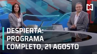 Despierta I Programa Completo  21 de agosto 2020