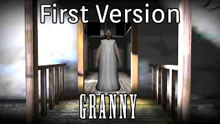 Granny First Version 😍 Granny Version 1.0 Full Gameplay