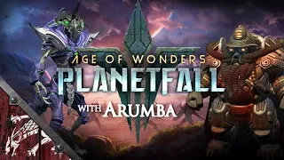 Let's Play Age of Wonders Planetfall with Arumba Ep5 Dwarves vs Bugs Reloaded!