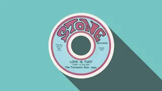 The Fantastic Dee-Jays ‎~ Love Is Tuff