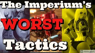 The 5 DUMBEST Tactics of the Imperium of Man (Warhammer 40000) According to a US Army Combat Veteran