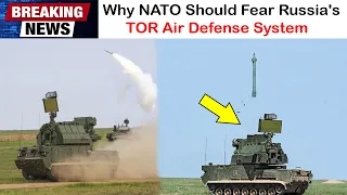 Why NATO Should Fear Russia's TOR/SA-15 Air Defense System