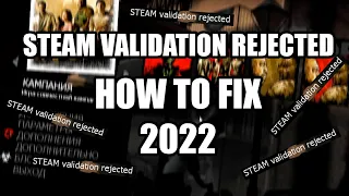 Left 4 Dead 2 - Steam validation rejected HOW TO FIX 2022 (  non-steam )