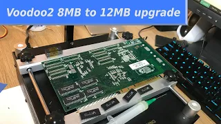 3dfx Voodoo2 8MB to 12MB upgrade