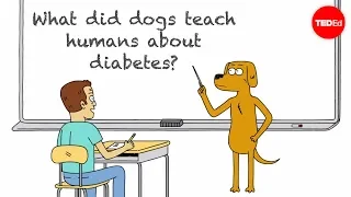 What did dogs teach humans about diabetes? - Duncan C. Ferguson