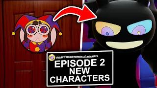 Episode 2 NEW CHARACTERS Leaks | The Amazing Digital Circus