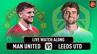 Manchester United VS Leeds United 2-0 LIVE WATCH ALONG Pre Season