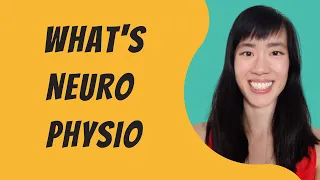 Neuro Physiotherapy Explained [Physiotherapist Interview]