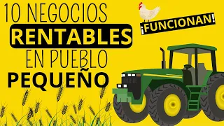 ✅ 10 NEGOCIOS RENTABLES EN PUEBLOS PEQUEÑOS QUE NUNCA FALLAN| Ideas de Negocios 2023