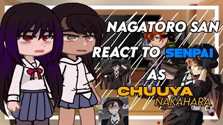 Nagatoro San react to Senpai as Chuuya Nakahara | Gacha Club | Dtwmmn x Bsd  1/1 🇧🇷🇺🇲