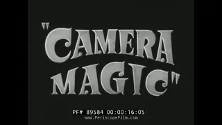 1940s SPECIAL EFFECTS PHOTOGRAPHY & ILLUSIONS FILM   " CAMERA MAGIC " OPTICAL PRINTER 89584