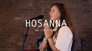 Hosanna — Millie Tilby (Gas Street Music) [LIVE]
