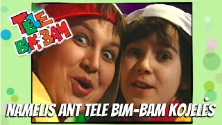 Tele Bim-Bam • NAMELIS ANT TELE BIM-BAM KOJELĖS •