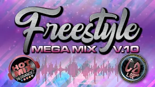 Freestyle Mix Vol. 10 by Hot Mix Hernandez