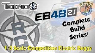 #01 Tekno EB48 2.1 1/8 Competition 4WD Buggy - BUILD SERIES : Overview & Tools Needed