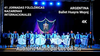 41 JORNADAS FOLCLÓRICAS NAZARENAS INTERNACIONALES 2023. ARGENTINA. Ballet Huayra Muyoj (4K)