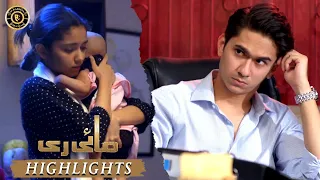 Mayi Ri Episode 45 | Highlights | Aina Asif | Samar Abbas | Latest Pakistani Drama