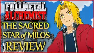 Fullmetal Alchemist The Sacred Star of Milos Review & Reaction